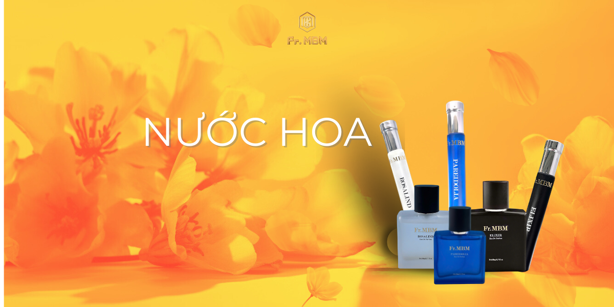 <em>Bộ sưu tập nước hoa cao cấp từ Fr.MBM</em> <em>Bộ sưu tập nước hoa cao cấp từ Fr.MBM</em>