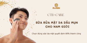 Sữa rửa mặt cho da dầu mụn